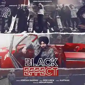 Black Effect - Jordan Sandhu 2022 cover image