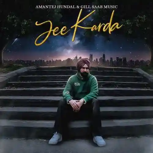 Jee Karda - Amantej Hundal 2024 cover image