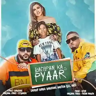 Bachpan Ka Pyaar - Badshah 2021 cover image