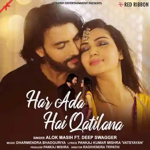 Har Ada Hai Qatilana (feat. Deep Swagger) - Alok Masih 2022 cover image