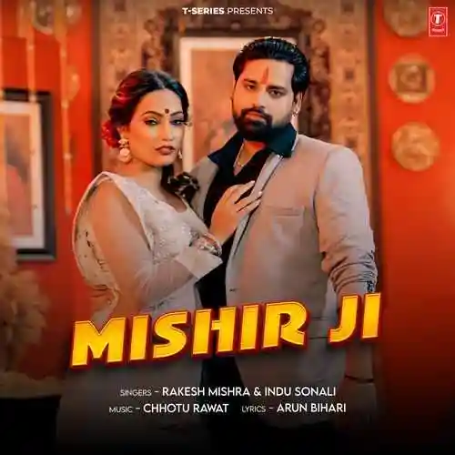 Mishir Ji - Rakesh Mishra 2024 cover image