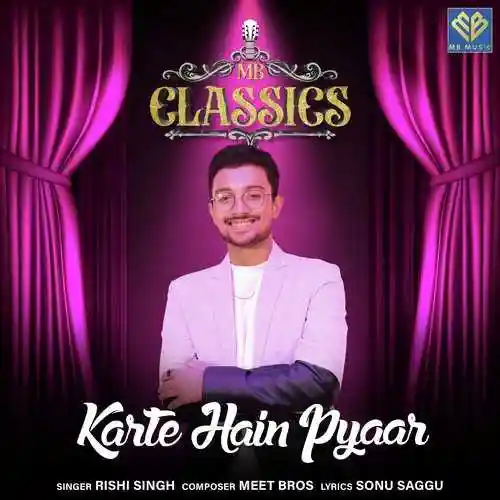 Karte Hain Pyaar - Meet Bros 2024 cover image