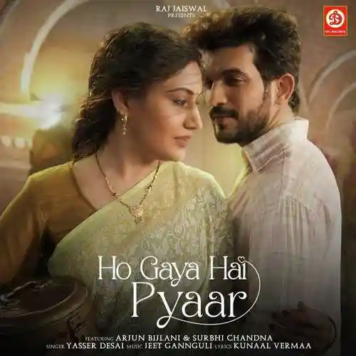 Ho Gaya Hai Pyaar - Yasser Desai 2022 cover image