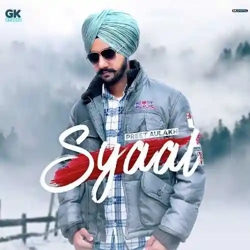 Syaal - Preet Aulakh cover image