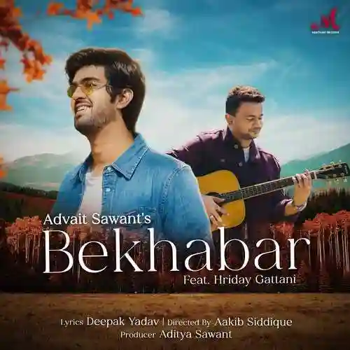 Bekhabar (feat. Hriday Gattani) - Advait Sawant 2023 cover image