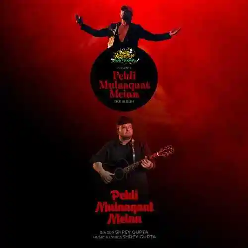 Pehli Mulaaqaat Meinn - Shrey Gupta 2023 cover image