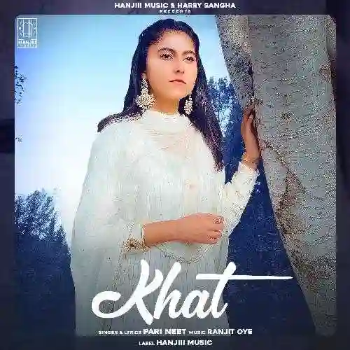 Khatt - Pari Neet 2021 cover image