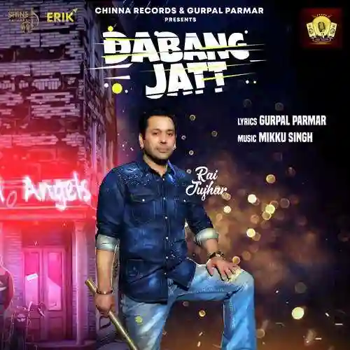 Dabang Jatt - Raj Jhujhar 2022 cover image