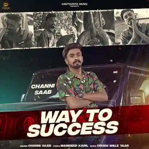 Way To Success - Channi Saab 2021 cover image