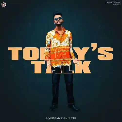 Todays Talk - Romey Maan cover image