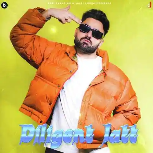 Diligent Jatt - Bajwa 2022 cover image