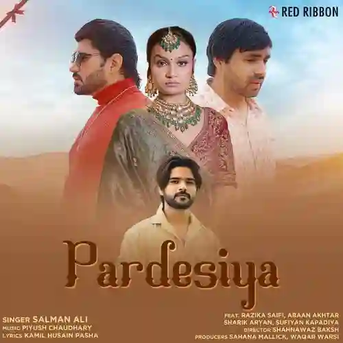 Pardesiya - Salman Ali 2024 cover image