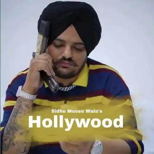 Hollywood - Sidhu Moose Wala - Sidhu Moose Wala cover image