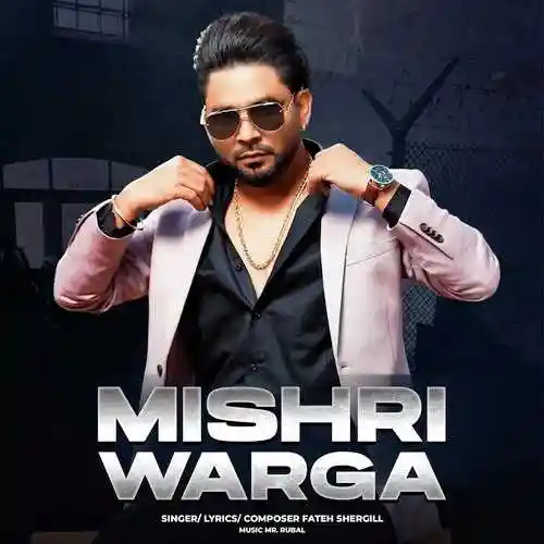 Mishri Warga - Fateh Shergill cover image