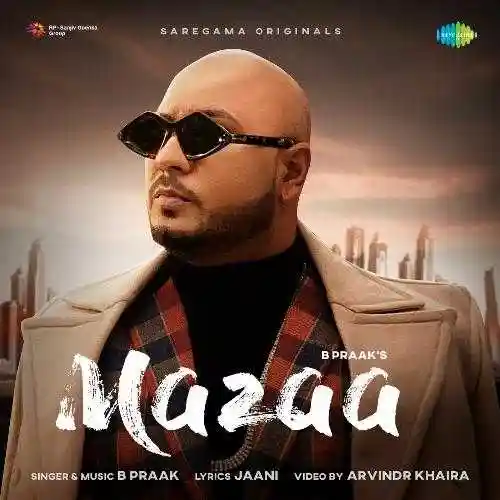 Mazaa - B Praak 2021 cover image