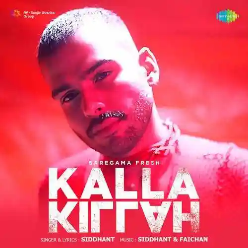 Kalla Killah - Siddhant 2022 cover image