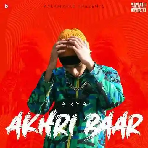 Akhri Baar - Arya 2022 cover image