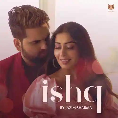 Ishq - Jazim Sharma 2021 cover image