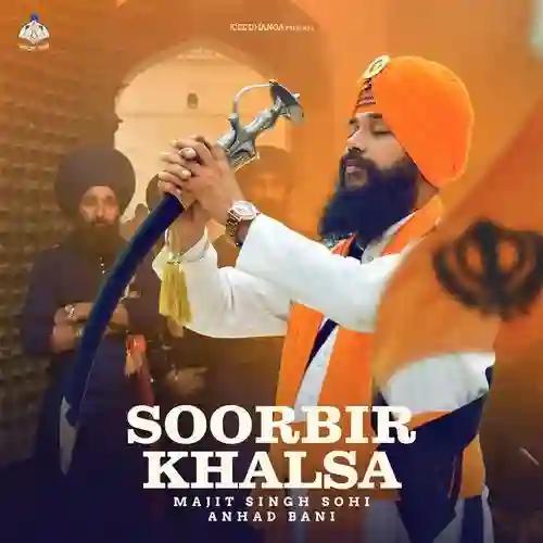 Soorbir Khalsa - Manjit Singh Sohi 2024 cover image