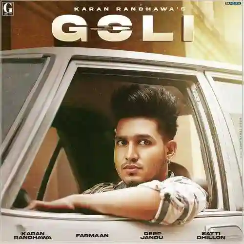 Goli - Karan Randhawa 2021 cover image