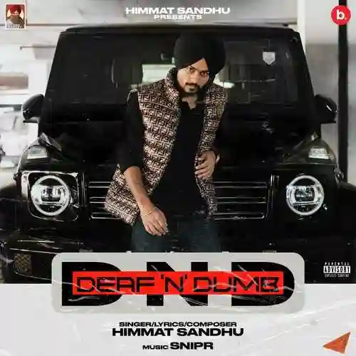 Deaf n Dumb - Himmat Sandhu 2021 cover image