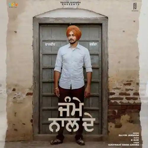 Jamme Naal De - Rajvir Jawanda 2021 cover image