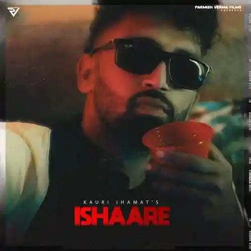 Ishaare - Kauri Jhamat - Kauri Jhamat cover image