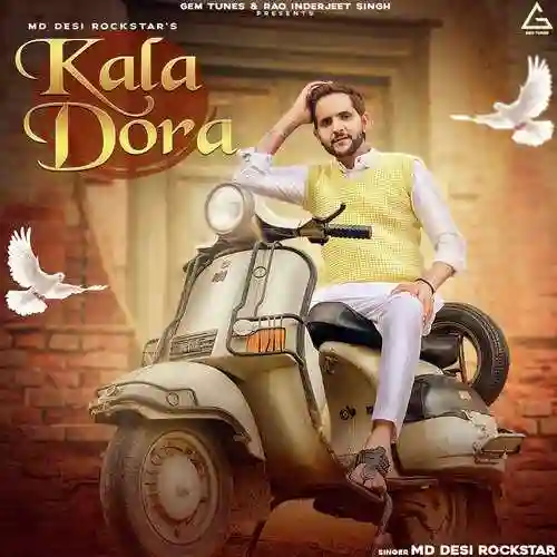 Kala Dora - MD Desi Rockstar 2022 cover image