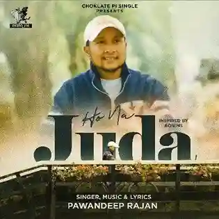 Ho Na Juda - PawanDeep Rajan 2024 cover image