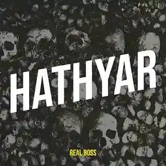 Hathyar - Real Boss - Real Boss cover image