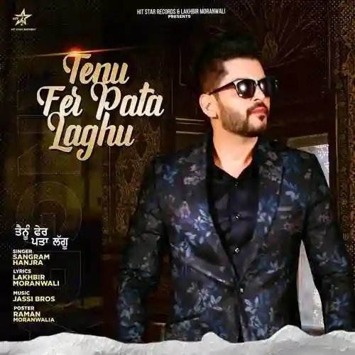 Tenu Fer Pata Laghu - Sangram Hanjra 2021 cover image