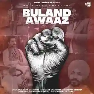 Buland Awaaz - Raja Game Changerz cover image