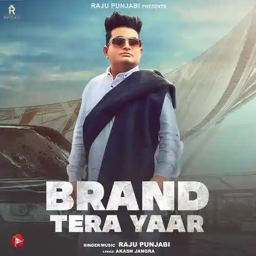 Brand Tera Yaar - Raju Punjabi cover image