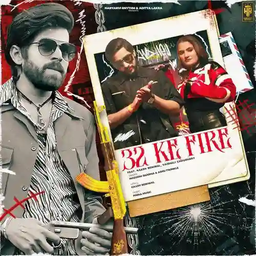 32 Ke Fire (feat. Kaash Beniwal) - Masoom Sharma 2025 cover