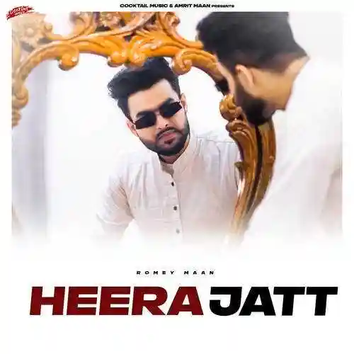 Heera Jatt - Romey Maan 2021 cover image