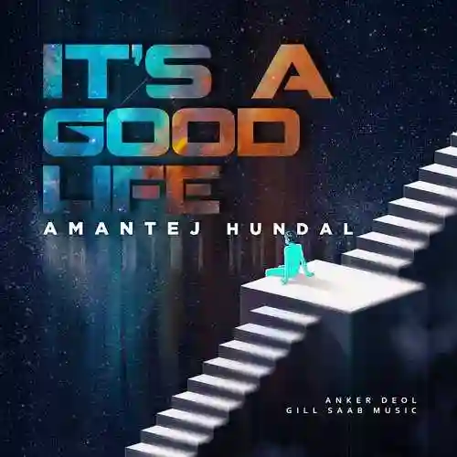 I Ts a G O O D D a Y - Amantej Hundal cover image