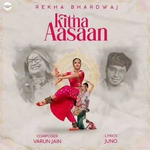 Kitna Aasaan - Juno 2024 cover image