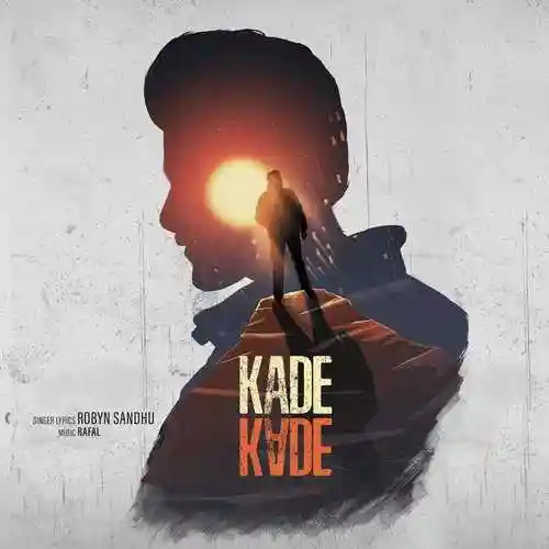 Kade Kade - Robyn Sandhu 2022 cover image