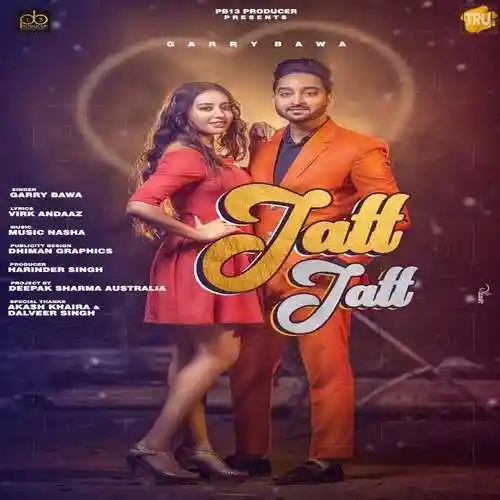 Jatt Jatt - Garry Bawa 2022 cover image