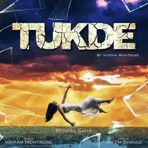 Tukde - Vikram Montrose 2023 cover image