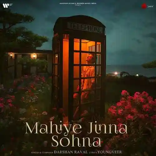 Mahiye Jinna Sohna - Darshan Raval cover image