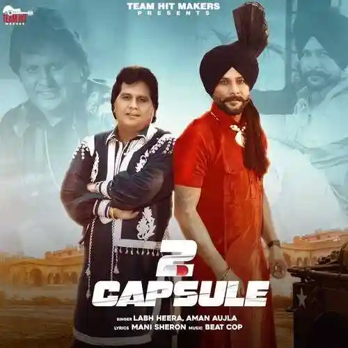 2 Capsule - Labh Heera 2022 cover image
