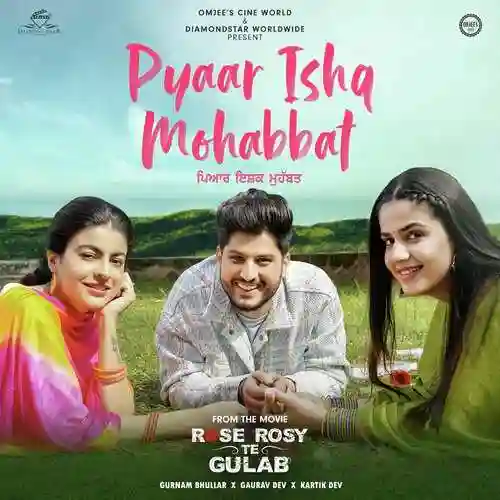 Pyar Ishq Mohabbat - Gurnam Bhullar 2024 cover image