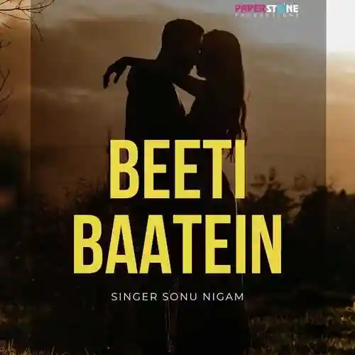 Beeti Baatein - Sonu Nigam cover image