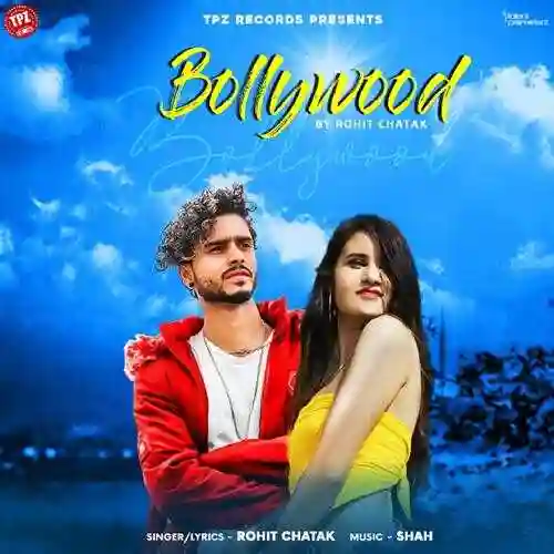 Bollywood - Rohit Chatak 2021 cover image