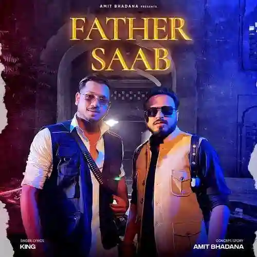Father Saab - Amit Bhadana cover image
