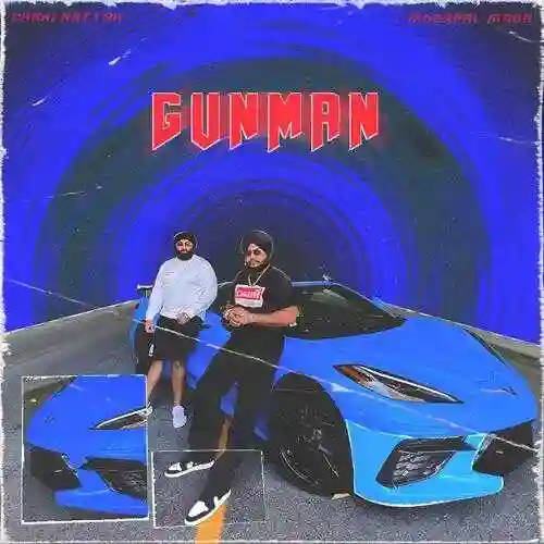 Gunman (feat. Inderpal Moga) - Chani Nattan 2022 cover image