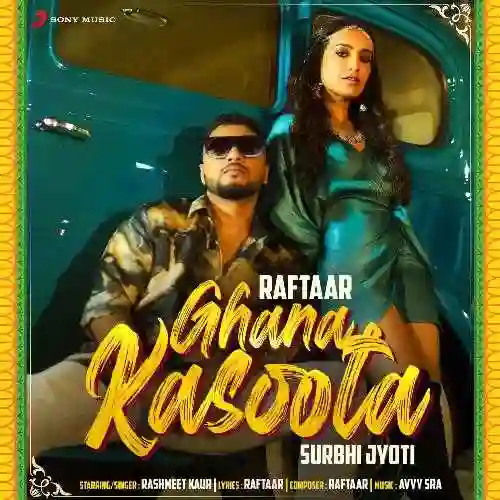 Ghana Kasoota - Raftaar 2021 cover image