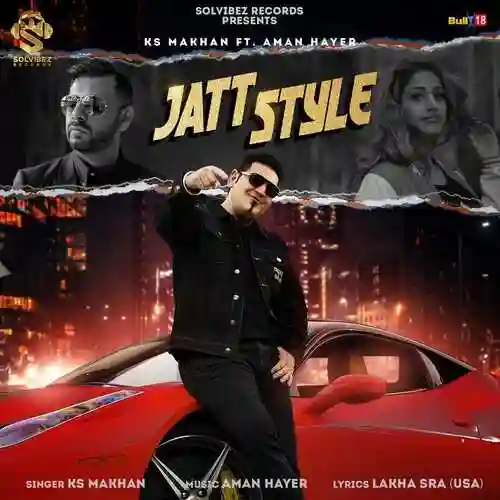 Jatt Style - K.S. Makhan 2022 cover image