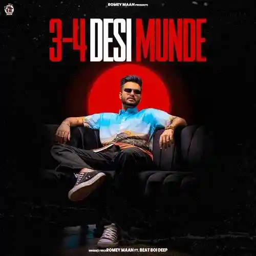 3-4 Desi Munde - Romey Maan 2021 cover image